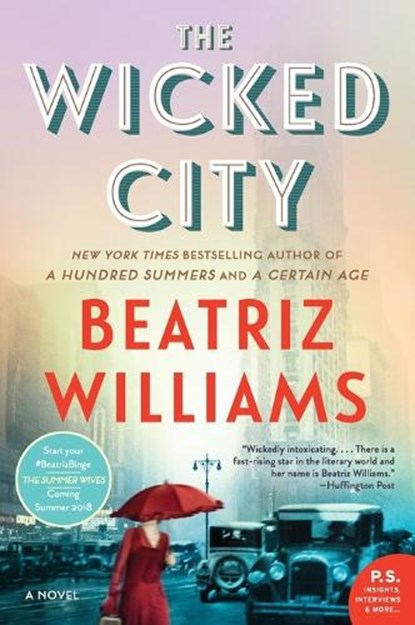 The Wicked City, Beatriz Williams - Paperback - 9780062405012