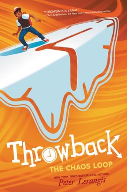 Throwback: The Chaos Loop, Peter Lerangis - Ebook - 9780062406439