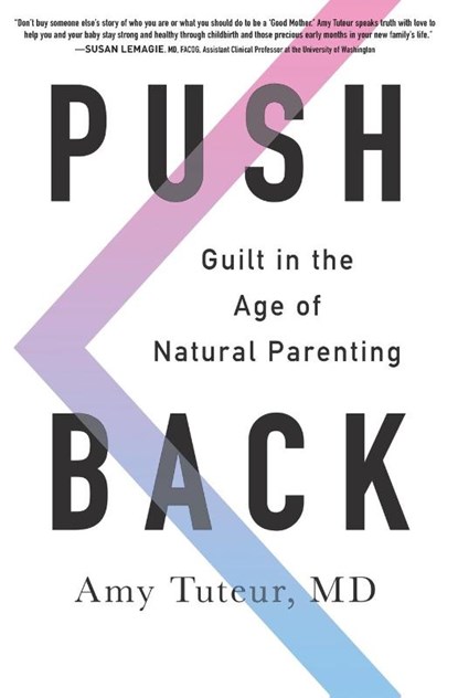 Push Back, Amy Tuteur - Paperback - 9780062407337