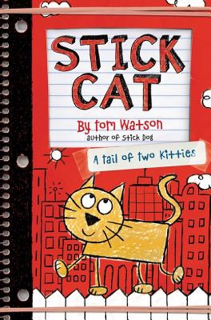 Stick Cat, Tom Watson - Gebonden - 9780062411006