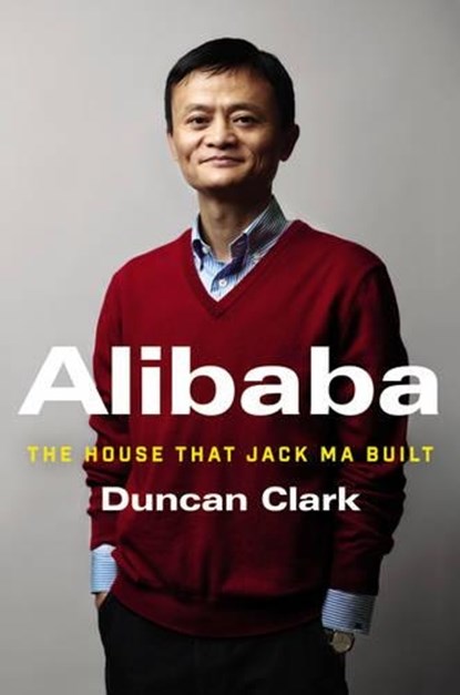 Alibaba, Duncan Clark - Gebonden - 9780062413406