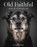 Old Faithful, THORNE,  Pete - Gebonden - 9780062413451