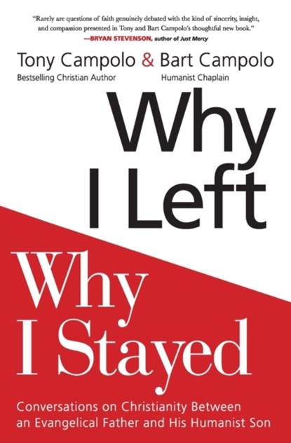 Why I Left, Why I Stayed, Tony Campolo - Paperback - 9780062415387
