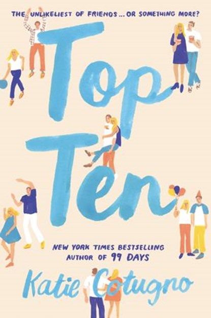 Top Ten, Katie Cotugno - Ebook - 9780062418326