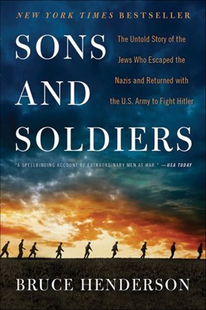 Sons and Soldiers, Bruce Henderson - Ebook - 9780062419118