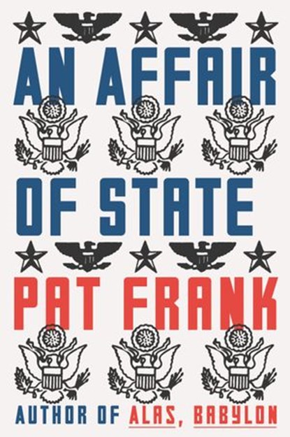 An Affair of State, Pat Frank - Ebook - 9780062421807