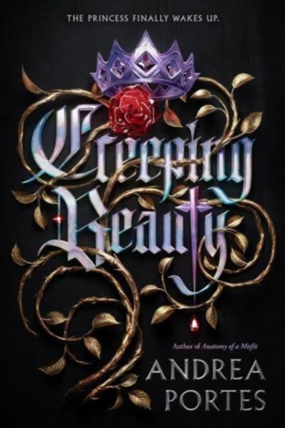 Creeping Beauty, Andrea Portes - Gebonden - 9780062422477