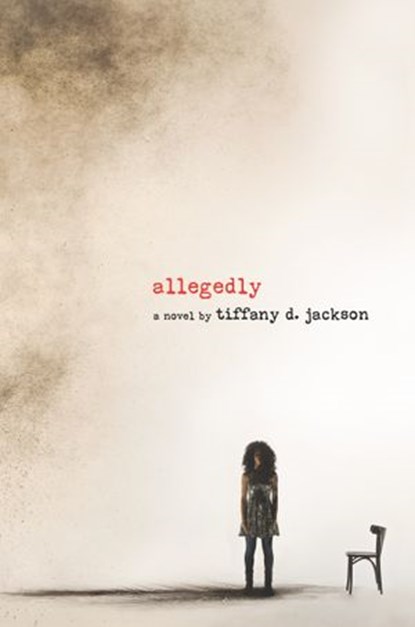 Allegedly, Tiffany D Jackson - Ebook - 9780062422668