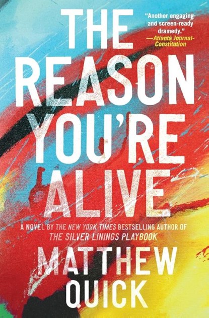 The Reason You're Alive, Matthew Quick - Paperback - 9780062424310