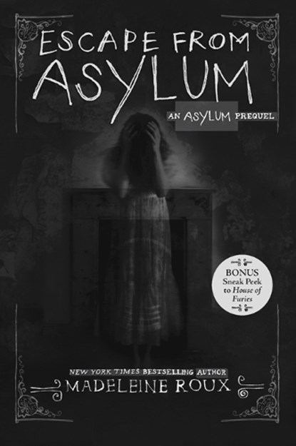 Escape from Asylum, Madeleine Roux - Paperback - 9780062424433