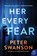 Her Every Fear, Peter Swanson - Paperback - 9780062427038
