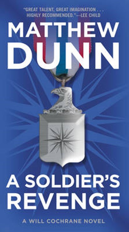A Soldier's Revenge, DUNN,  Matthew - Paperback - 9780062427205