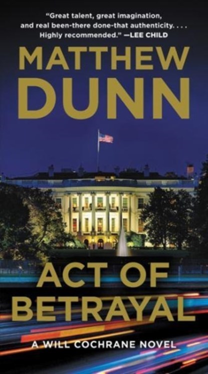 Act of Betrayal, Matthew Dunn - Paperback - 9780062427236