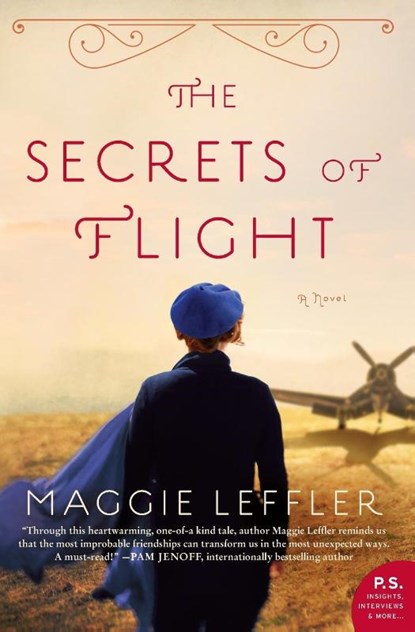 The Secrets of Flight, Maggie Leffler - Paperback - 9780062427922