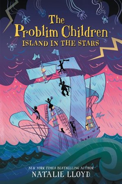 The Problim Children: Island in the Stars, Natalie Lloyd - Ebook - 9780062428295