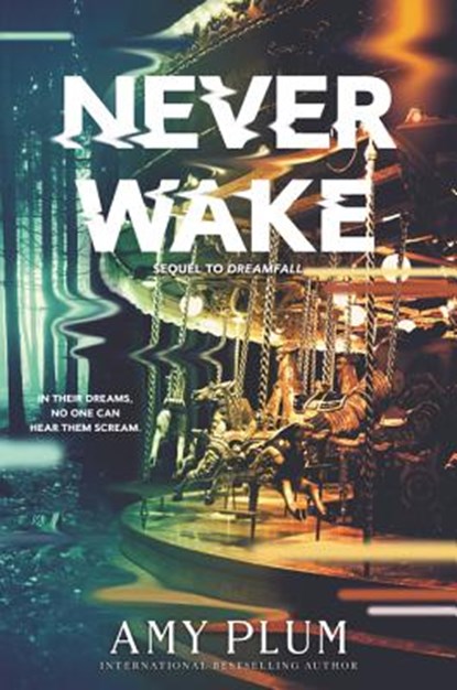 Neverwake, Amy Plum - Paperback - 9780062429919