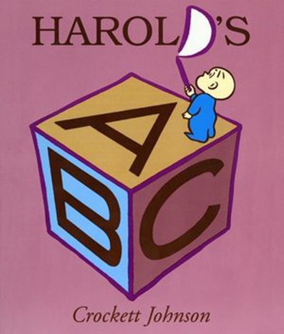 Harold's ABC, Crockett Johnson - Ebook - 9780062430434
