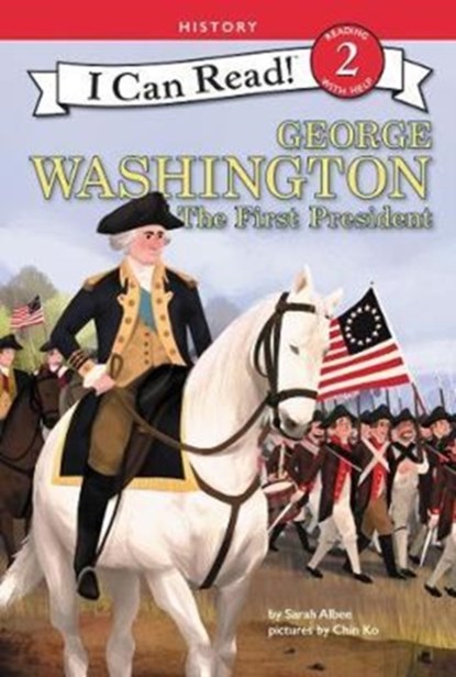 George Washington: The First President, Sarah Albee - Paperback - 9780062432667