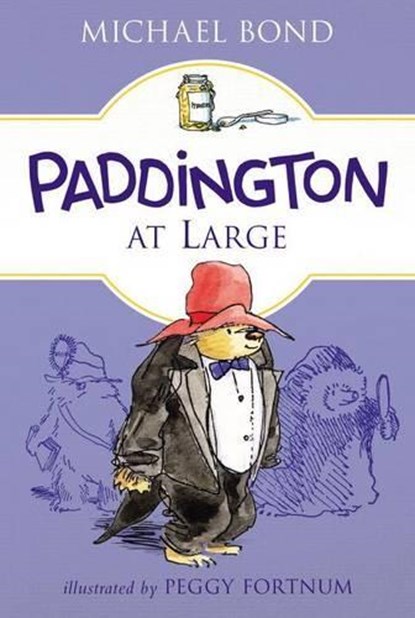 Paddington at Large, Michael Bond - Paperback - 9780062433060
