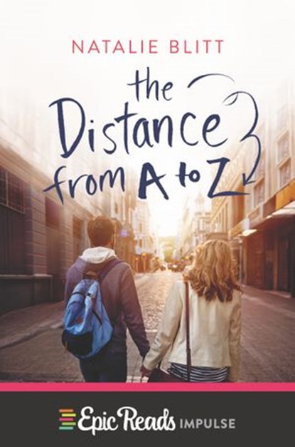 The Distance from A to Z, Natalie Blitt - Ebook - 9780062433336