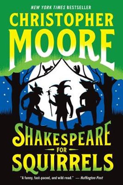 Shakespeare for Squirrels, Christopher Moore - Paperback - 9780062434043