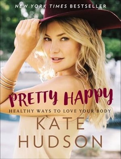 Pretty Happy, Kate Hudson - Ebook - 9780062434241