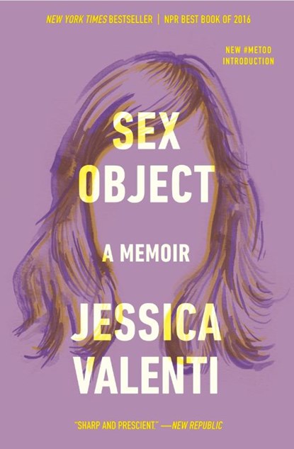 Sex Object, Jessica Valenti - Paperback - 9780062435095