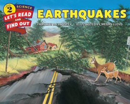 Earthquakes, Dr. Franklyn M. Branley - Ebook - 9780062435750
