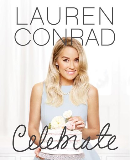 Lauren Conrad Celebrate, Lauren Conrad - Gebonden - 9780062438324