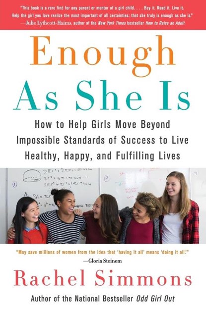 Enough As She Is, Rachel Simmons - Paperback - 9780062438423