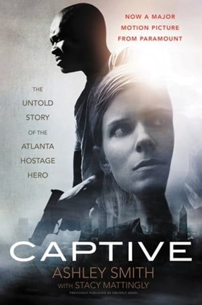 Captive, Ashley Smith ; Stacy Mattingly - Ebook - 9780062439871