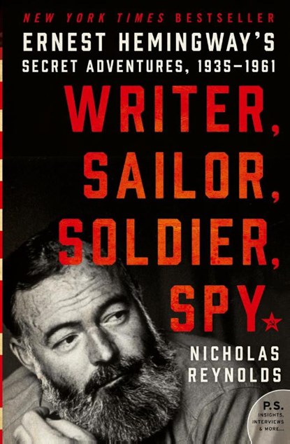 Writer, Sailor, Soldier, Spy, Nicholas Reynolds - Paperback - 9780062440143