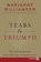 Tears to Triumph LP, Marianne Williamson - Paperback - 9780062441591