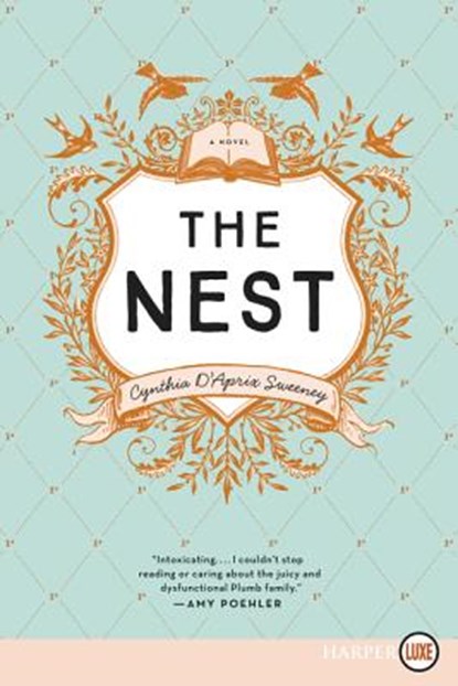 The Nest, Cynthia D'Aprix Sweeney - Paperback - 9780062441652
