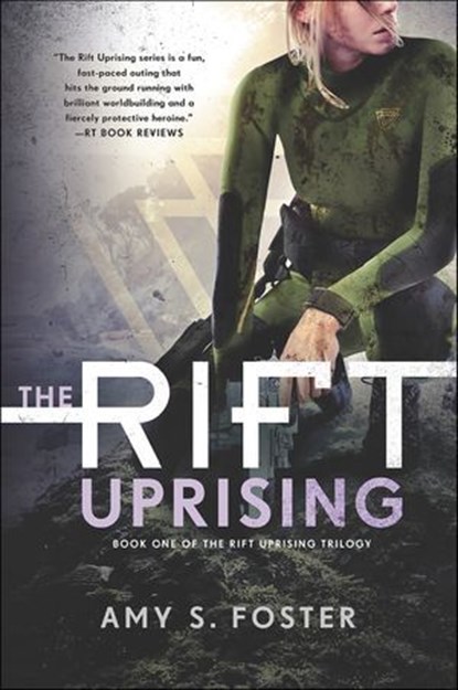 The Rift Uprising, Amy S. Foster - Ebook - 9780062443151