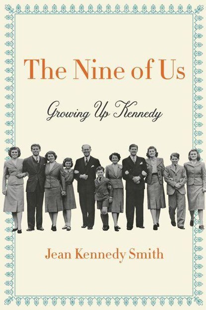 The Nine of Us, Jean Kennedy Smith - Paperback - 9780062444233