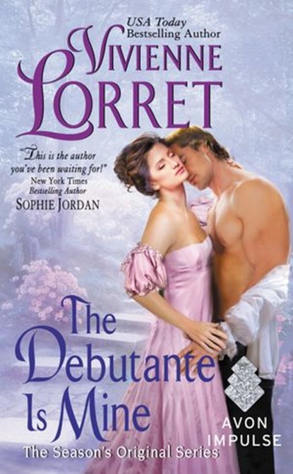 The Debutante Is Mine, Vivienne Lorret - Ebook - 9780062446275