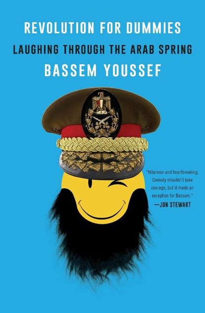 Revolution for Dummies, Bassem Youssef - Paperback - 9780062446909