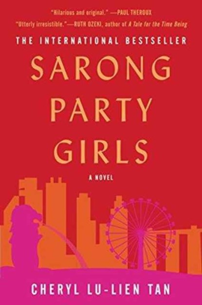Sarong Party Girls, Cheryl Lu-Lien Tan - Paperback - 9780062448972