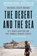 The Desert and the Sea, Michael Scott Moore - Paperback - 9780062449184