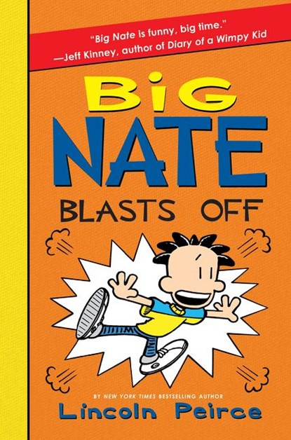 Big Nate Blasts Off, Lincoln Peirce - Paperback - 9780062449559