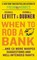When to Rob a Bank, Steven D. Levitt ; Stephen J. Dubner - Paperback - 9780062451934
