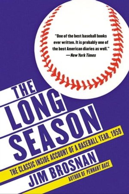 The Long Season, Jim Brosnan - Ebook - 9780062454881