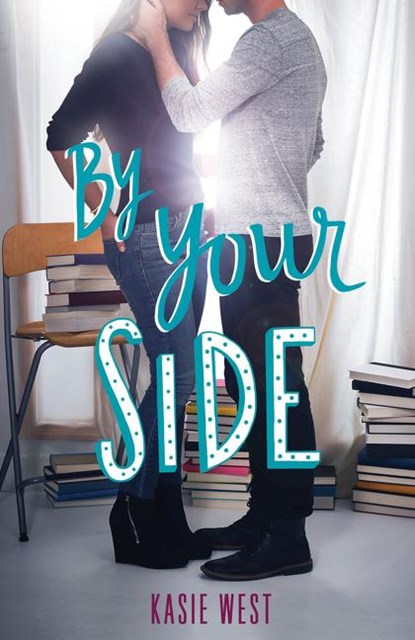 By Your Side, Kasie West - Paperback - 9780062455864