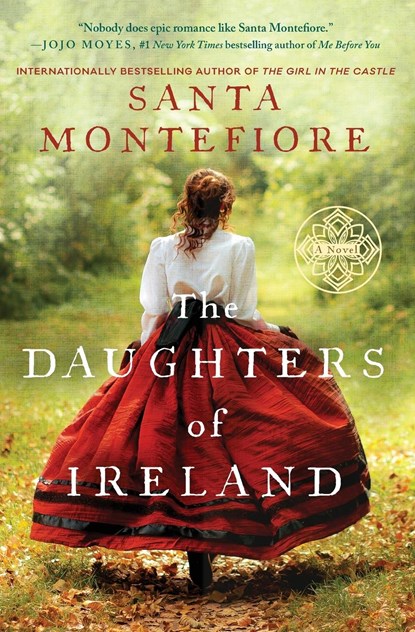 The Daughters of Ireland, Santa Montefiore - Paperback - 9780062456885