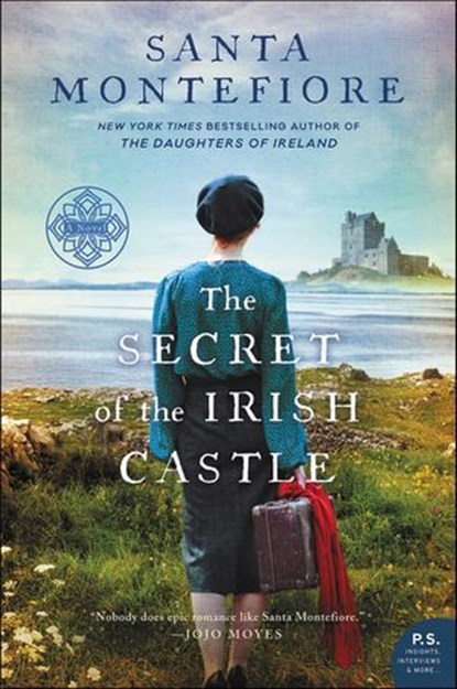 The Secret of the Irish Castle, Santa Montefiore - Ebook - 9780062456915