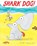 Shark Dog!, Ged Adamson - Gebonden - 9780062457134