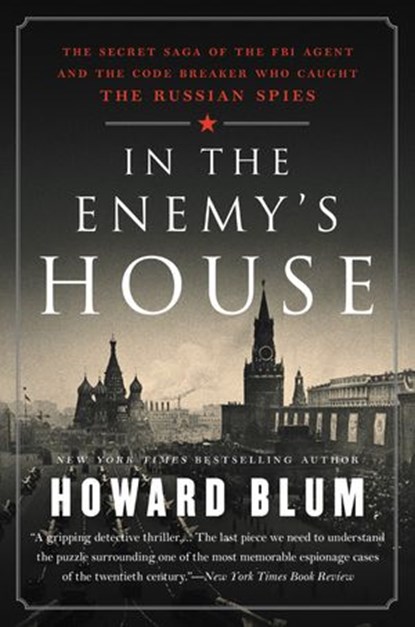 In the Enemy's House, Howard Blum - Ebook - 9780062458278