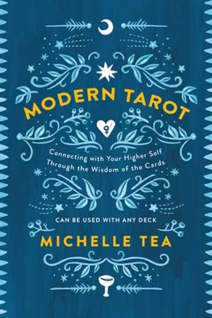 Modern Tarot, Michelle Tea - Ebook - 9780062460103
