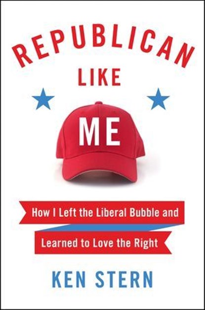 Republican Like Me, Ken Stern - Ebook - 9780062460868